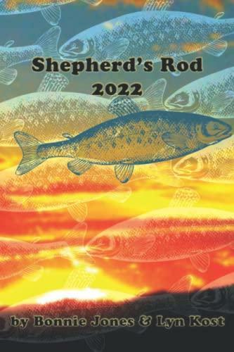 Shepherds Rod 2022 (Shepherd’s Rods)