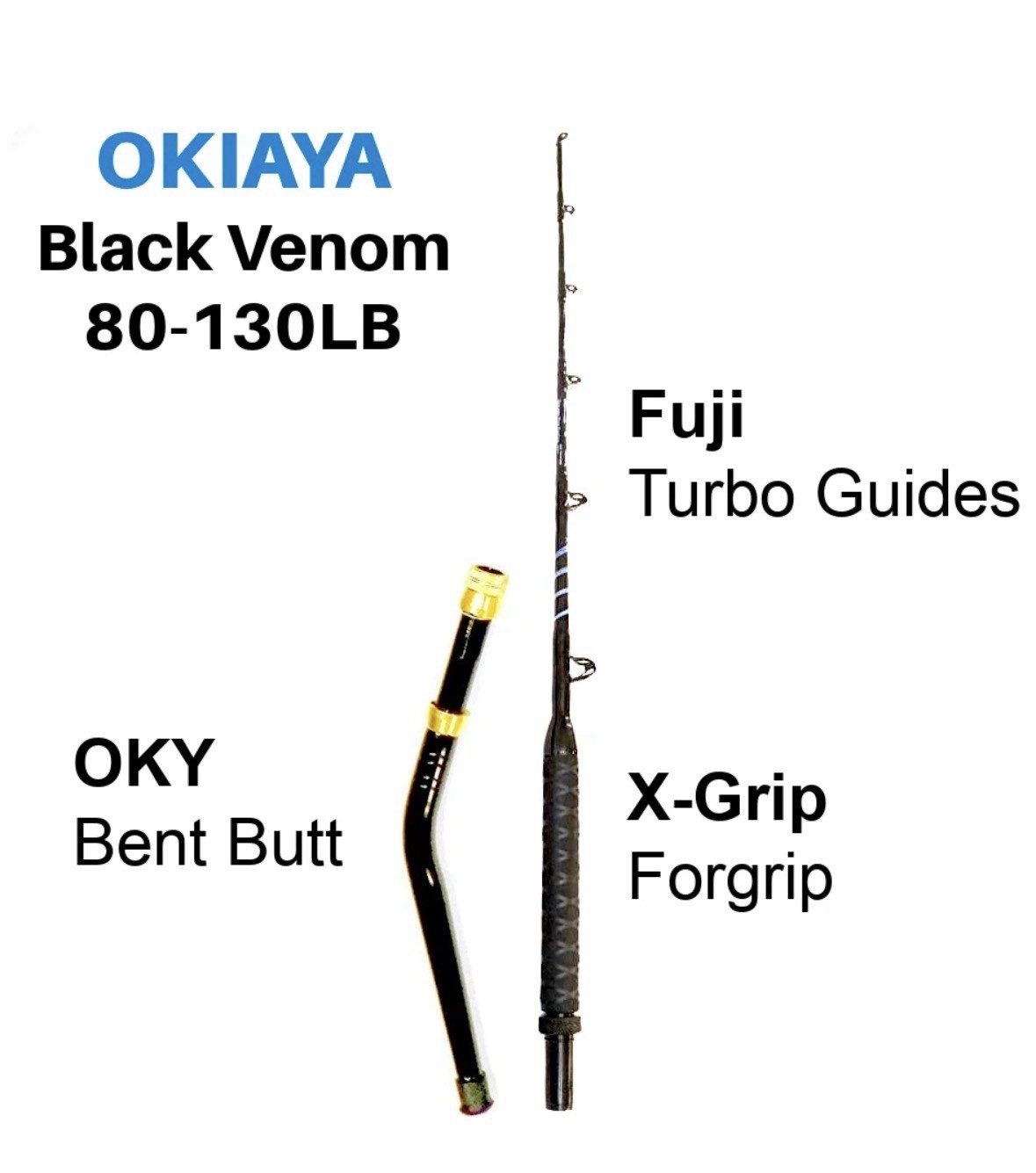 OKIAYA BLACK VENOM-PRO BENT BUTT FISHING ROD 80-130 LB. “THE COBRA” FUJI GUIDES