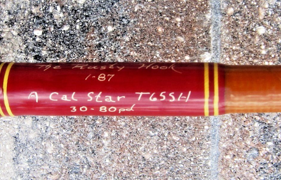 Vintage Custom Calstar T655H Stand-Up Rod by The Rusty Hook: 5’5″; 30-80lb -USED