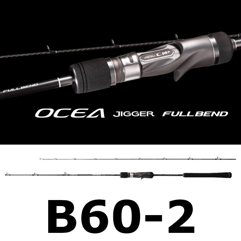 Shimano Ocea Jigger Full Bend B60-2 Rod Max Jig 200g PE 1.5 Max Drag 4kg Japan